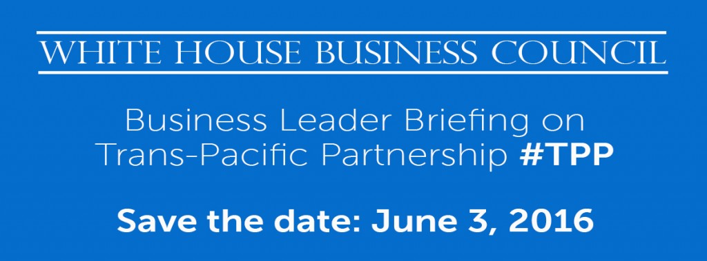 Business Leader Briefing on Trans-Pacific Partnership