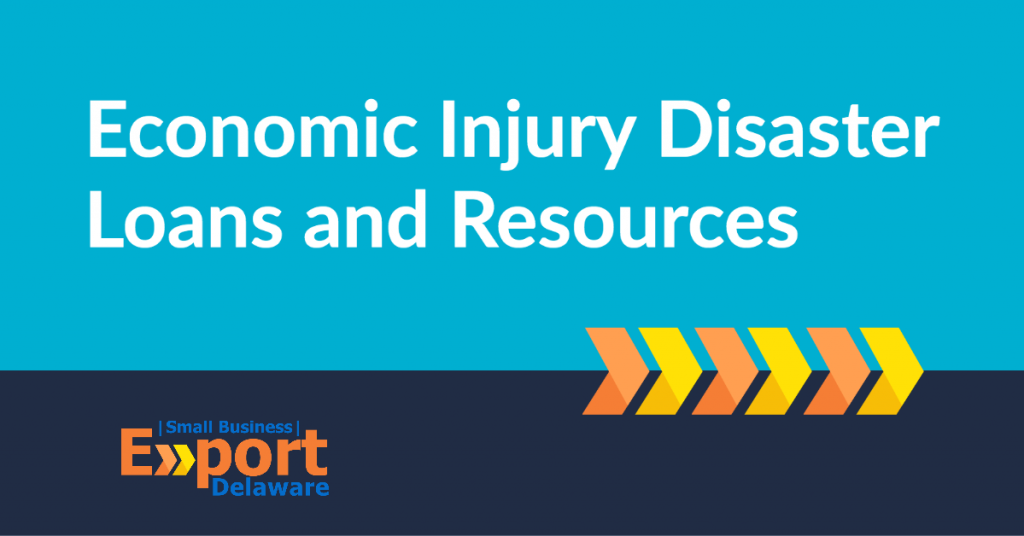 Economic Injury Disaster Loans and Resources