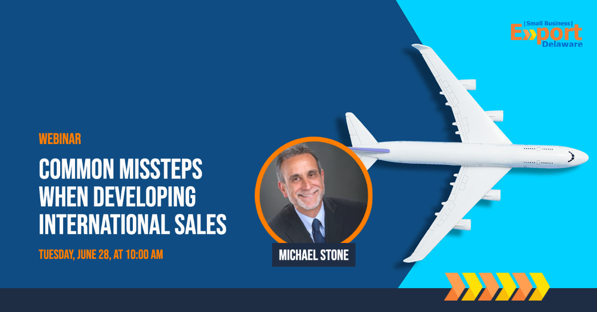 Webinar -- Common Missteps When Developing International Sales