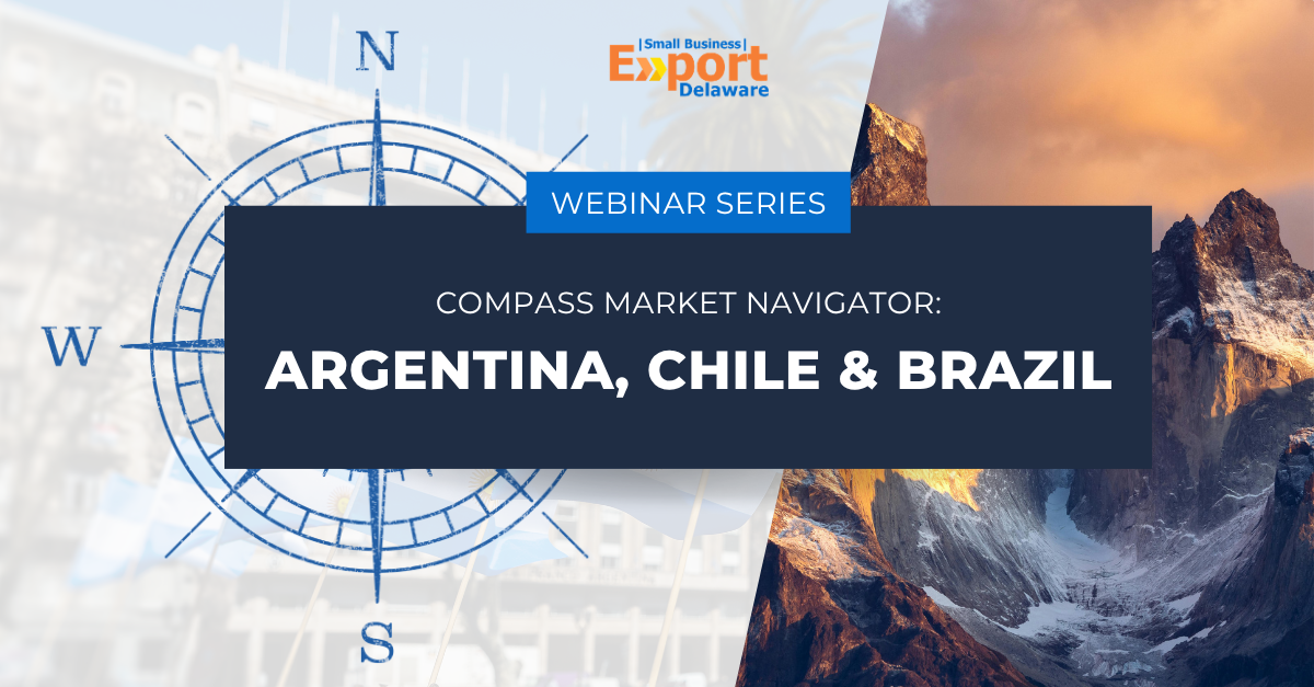 Compass Market Navigator Webinar Series - Argentina, Chile, Brazil